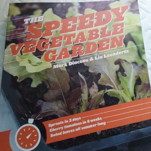 The Speedy Vegetable Garden