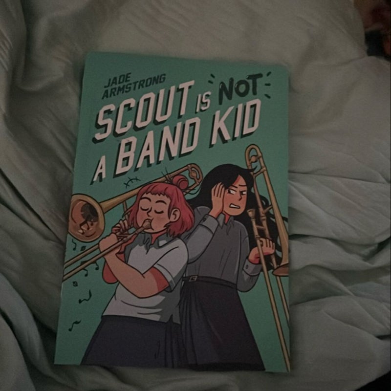 Scout Is Not a Band Kid