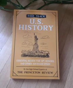 Fast Track: U. S. History