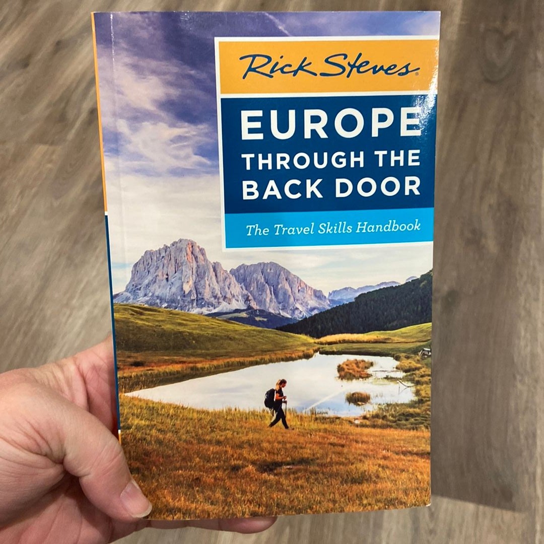 Rick Steves Europe Through the Back Door