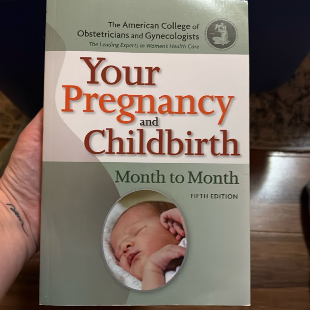 Your Pregnancy and Childbirth