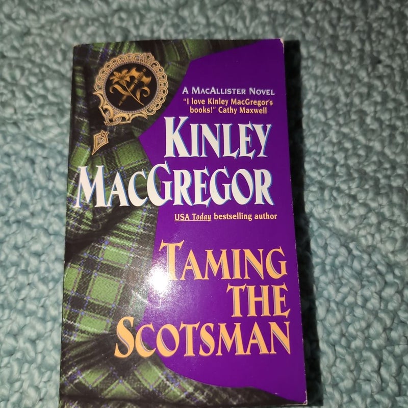 Taming the Scotsman