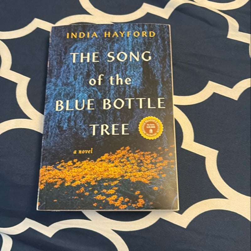 The Song of the Blue Bottle Tree