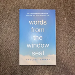Words from the Window Seat