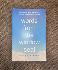 Words from the Window Seat