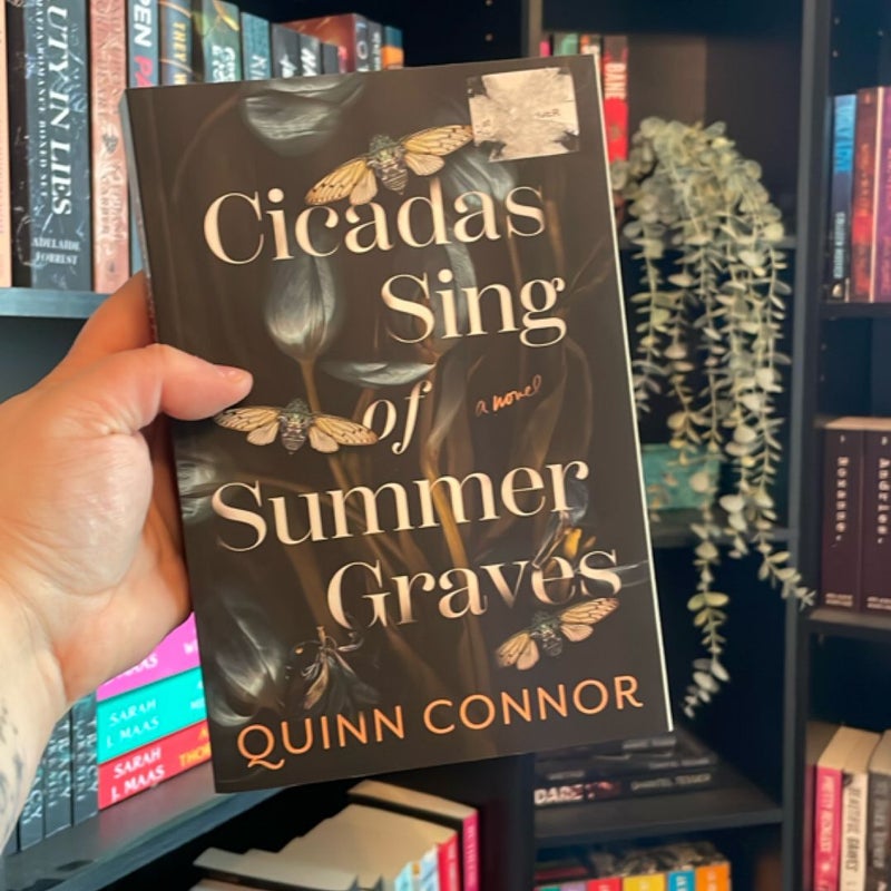 Cicadas Sing of Summer Graves