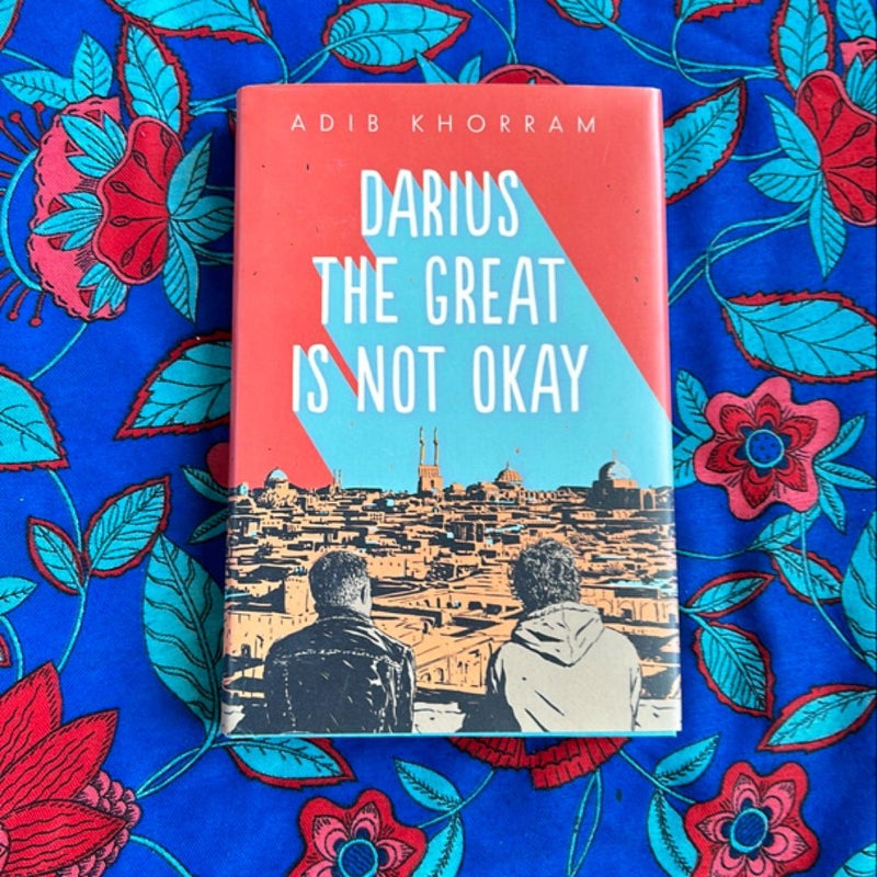 Darius the Great Is Not Okay