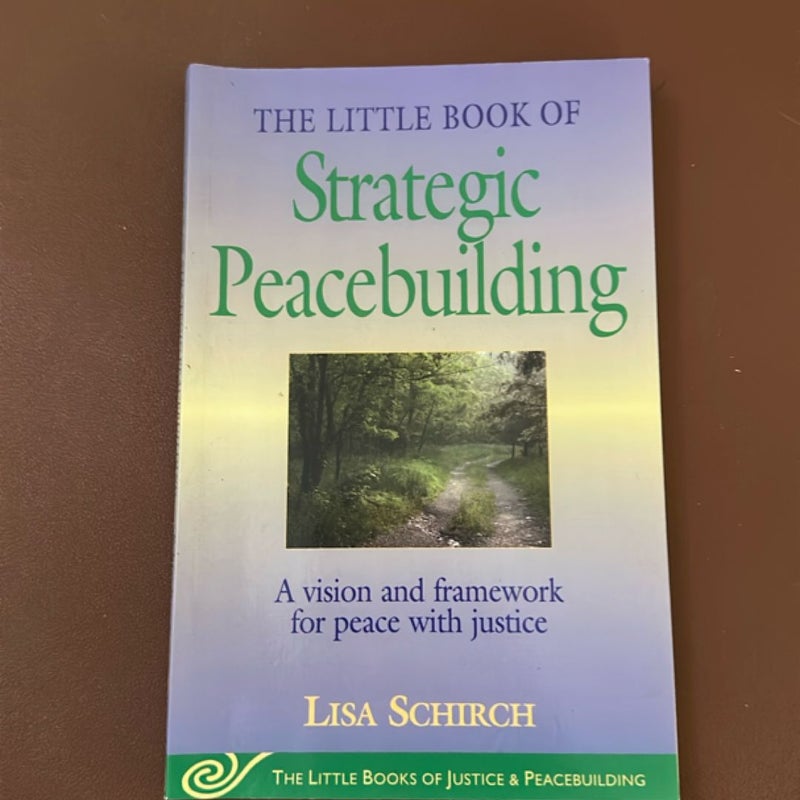 The Little Book of Strategic Peacebuilding
