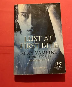 Lust at First Bite