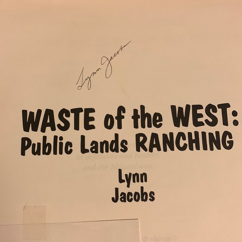 WASTE OF THE WEST- SIGNED Paperback!