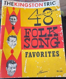The Kingston Trio 48 Folk Song Favorites 