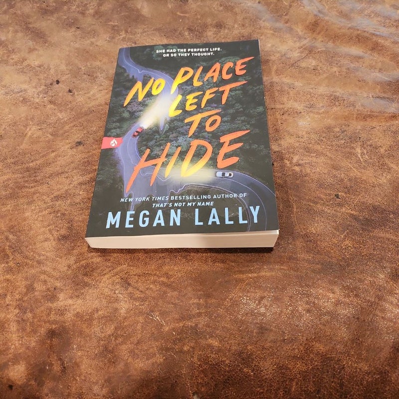No Place Left to Hide