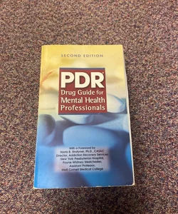 PDR Drug Guide for Mental Health Professionals