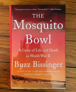 The Mosquito Bowl