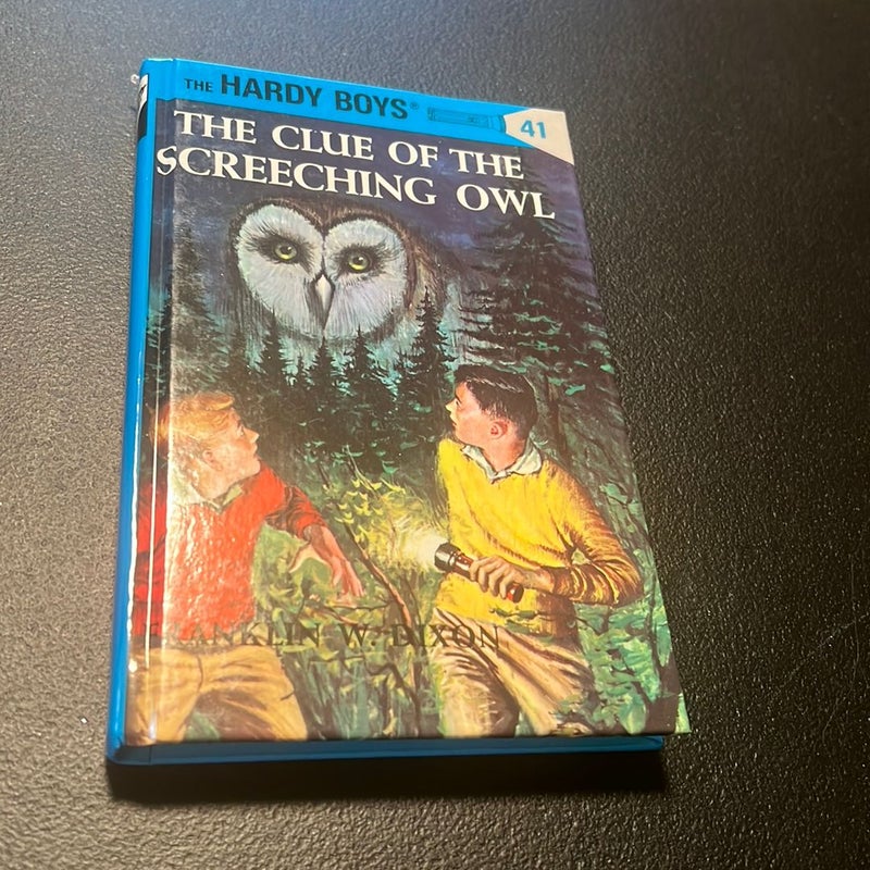 Hardy Boys 41: the Clue of the Screeching Owl