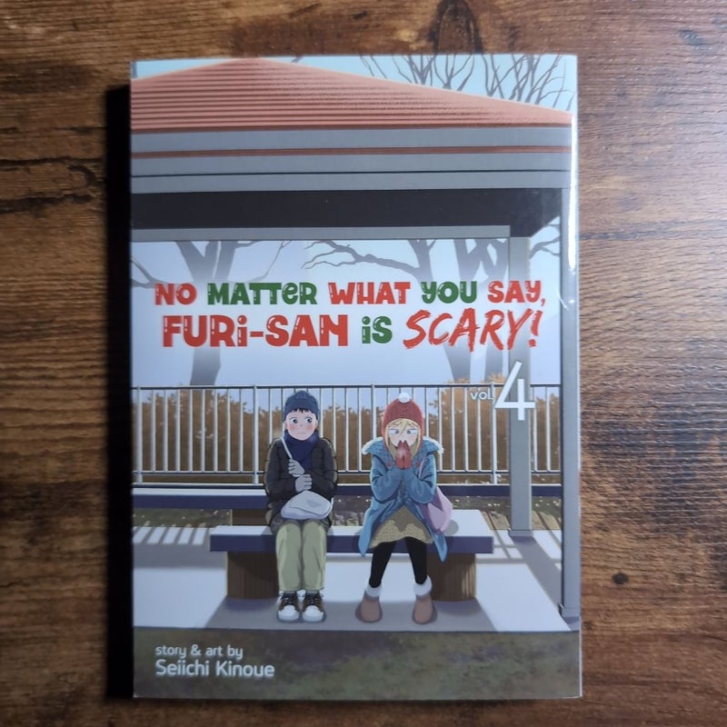 No Matter What You Say, Furi-San Is Scary! Vol. 4