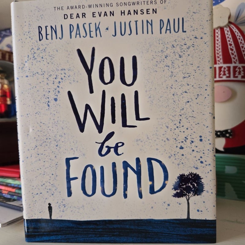 You Will Be Found