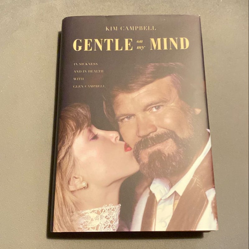 Gentle on My Mind