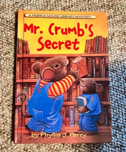 Mr. Crumb's Secret