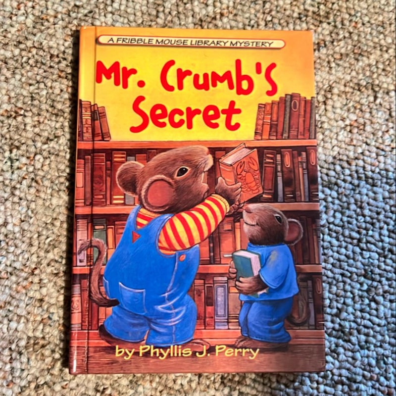 Mr. Crumb's Secret