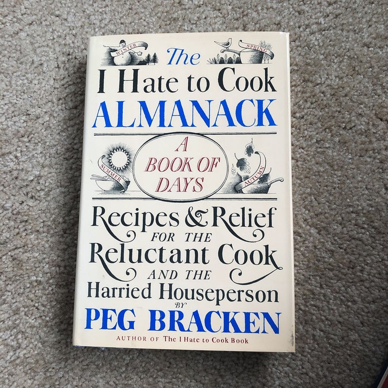 The I Hate to Cook Almanack