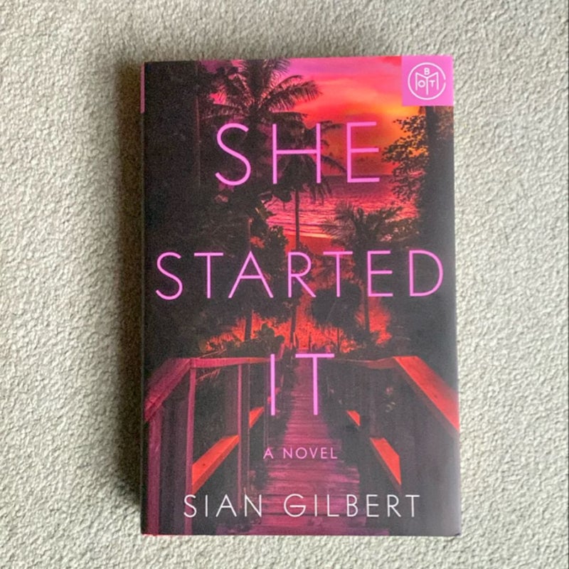 She Started It