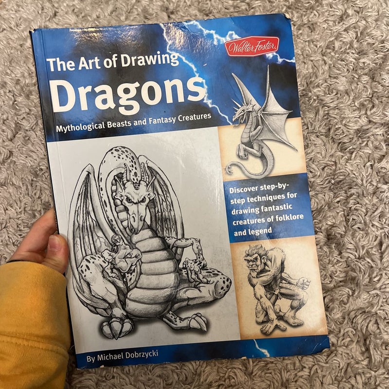 Dragons (the Art of Drawing)