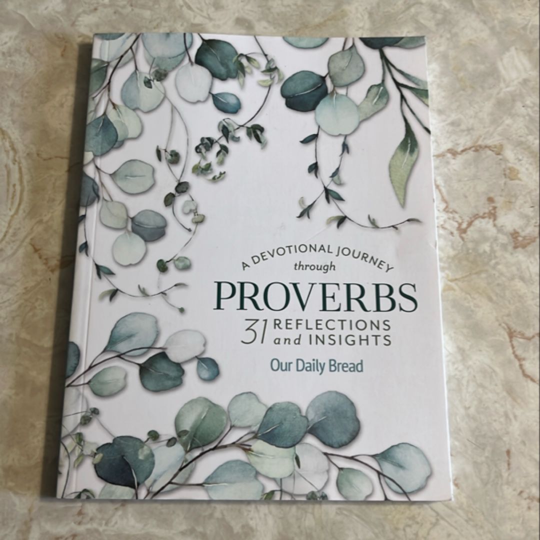 A Devotional Journey Through Proverbs