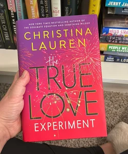 The True Love Experiment