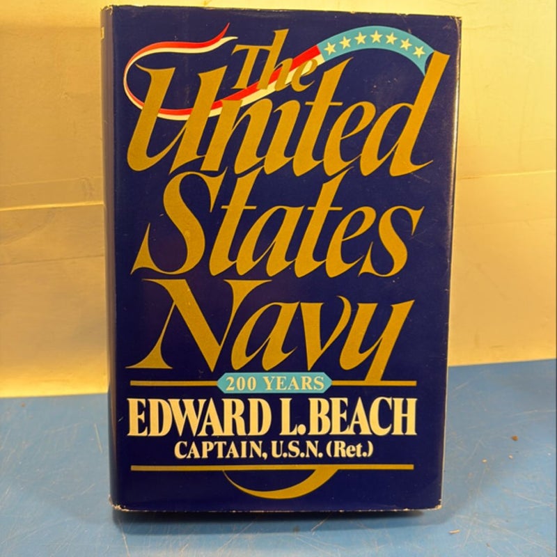 The U. S. Navy