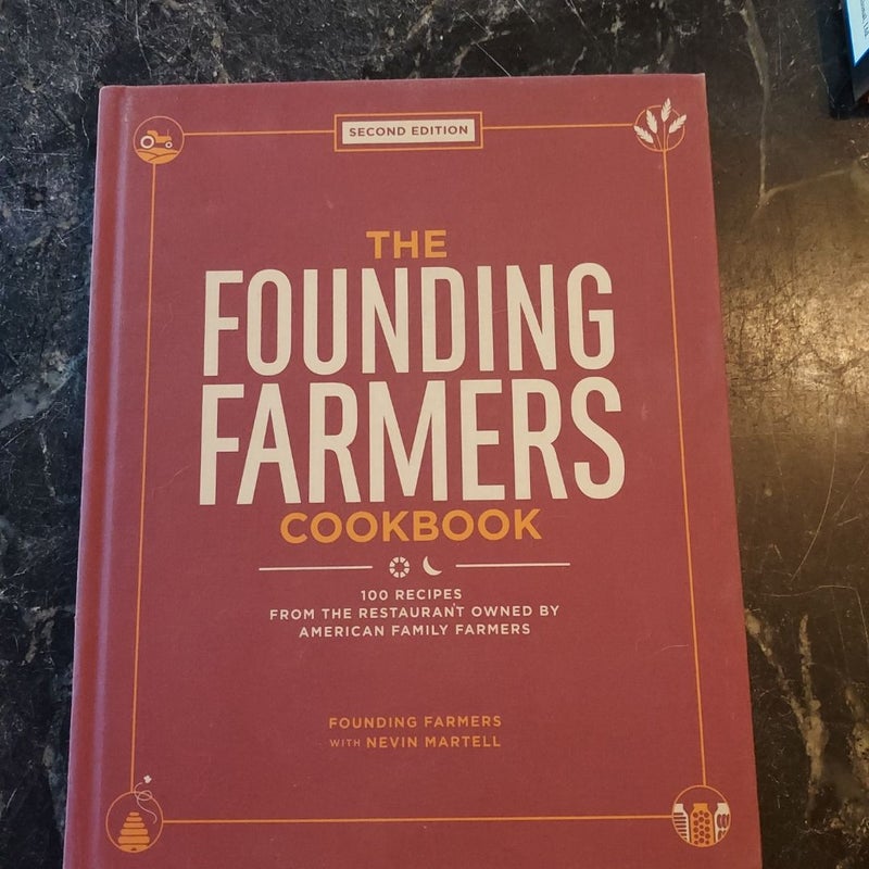 The Founding Farmers Cookbook, Second Edition