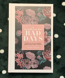 The Handbook for Bad Days