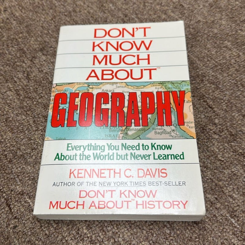 Don't Know Much about Geography