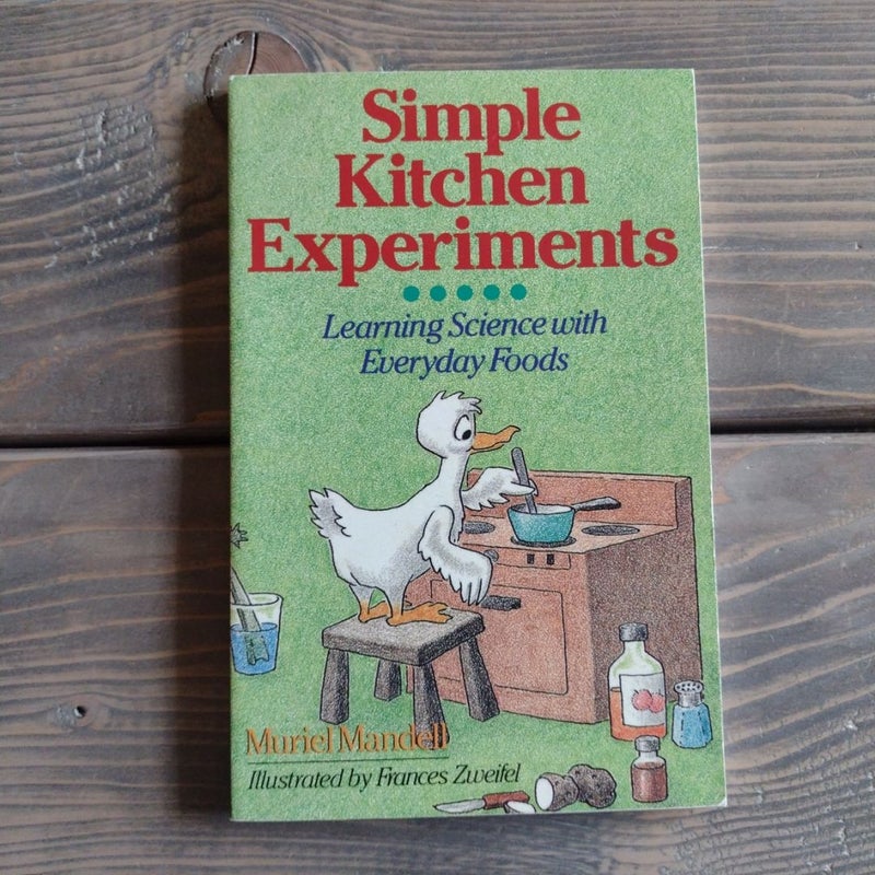 Simple Kitchen Experiments