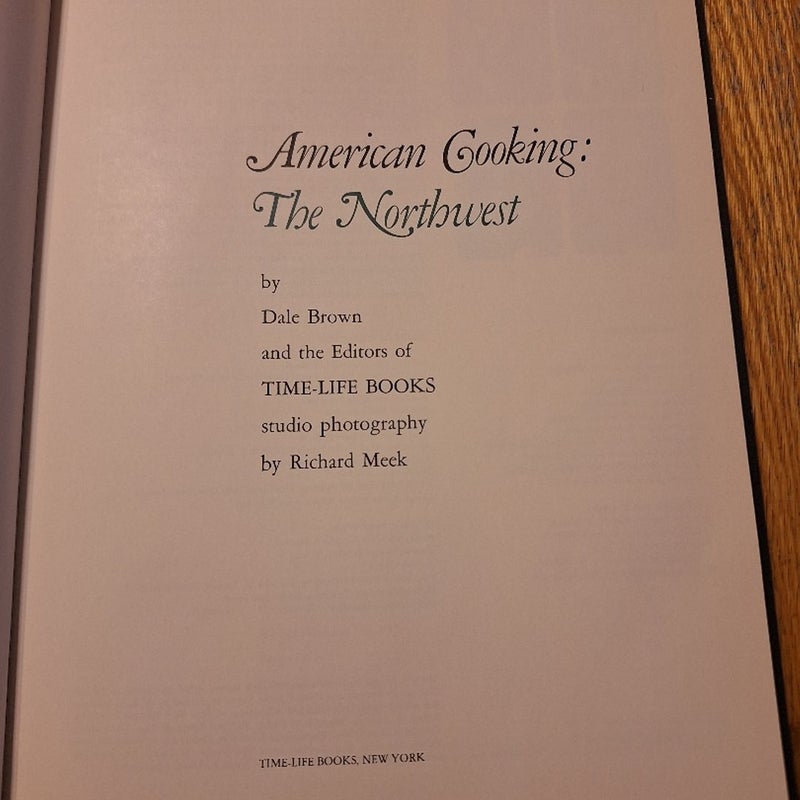 Time Life Books American Cooking: The Northwest 