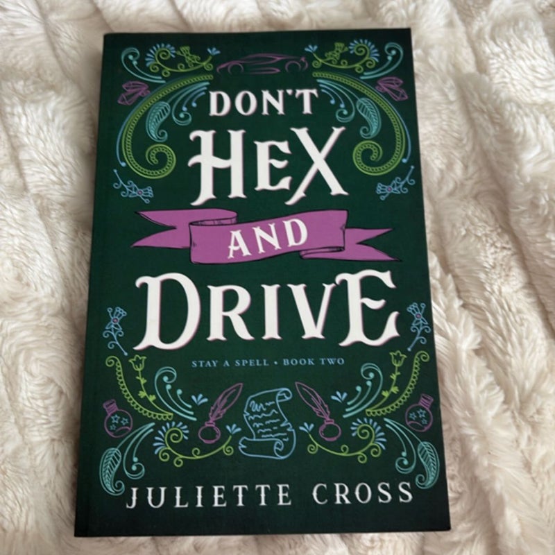 Don't Hex and Drive