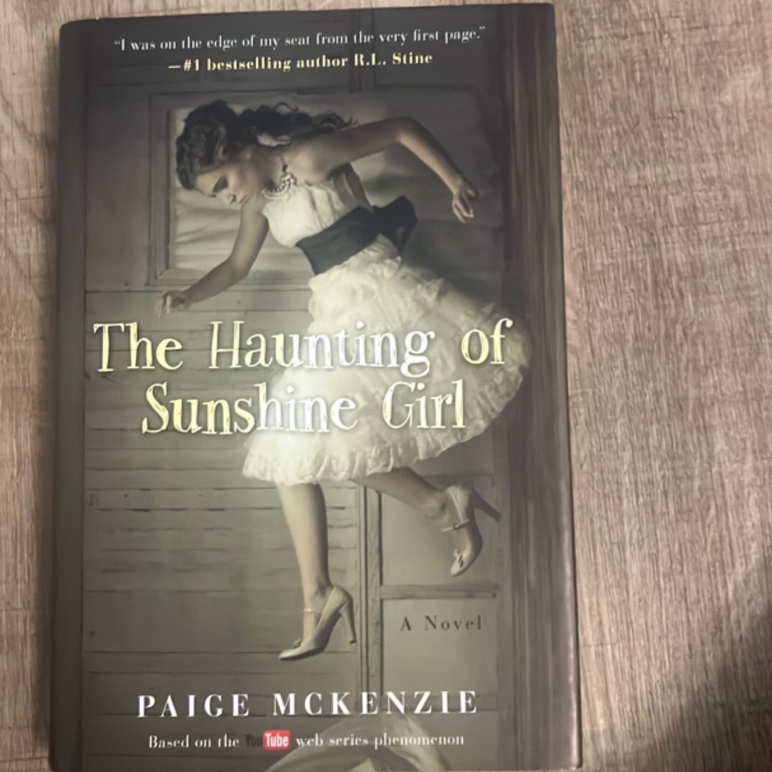 The Haunting of Sunshine Girl