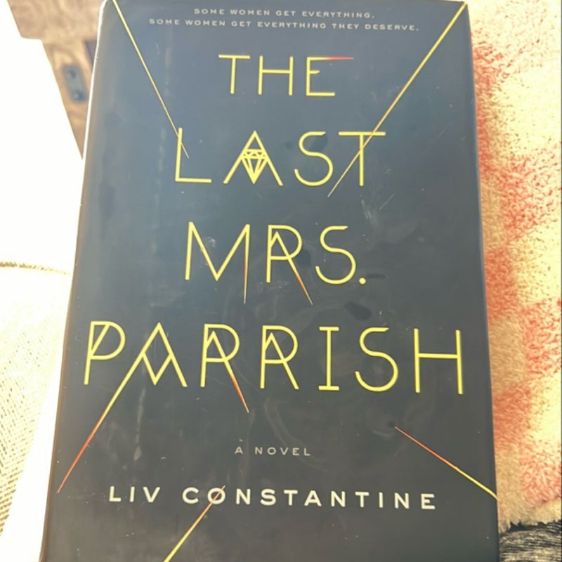 The Last Mrs. Parrish