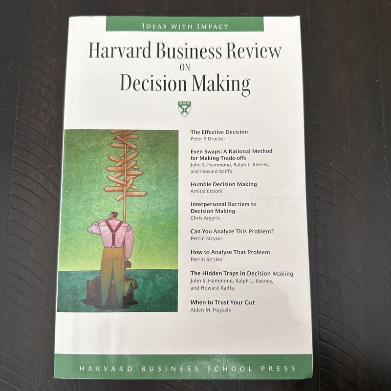 Harvard Business Review on Decision Making