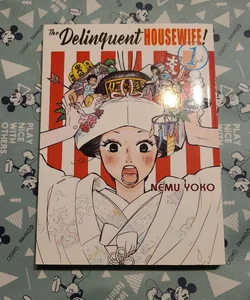 The Delinquent Housewife!, 1