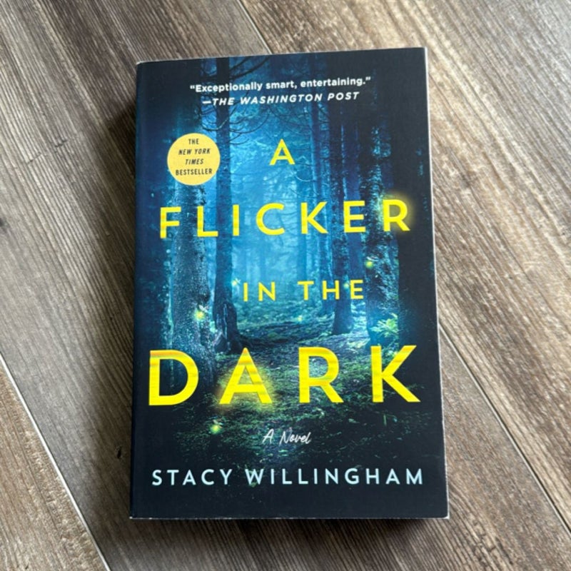 A Flicker in the Dark