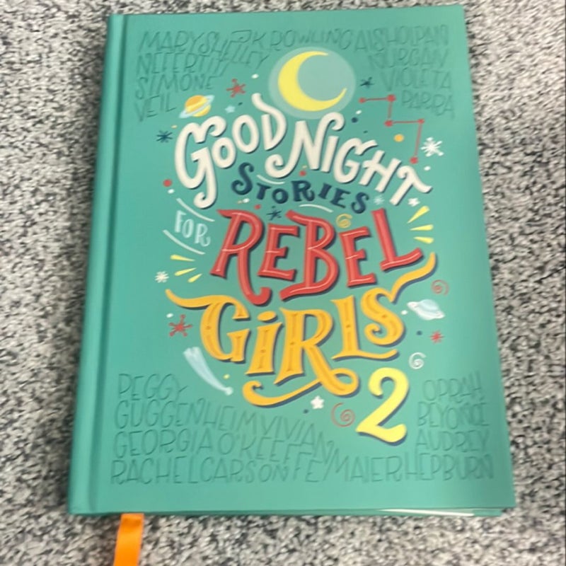 Good Night Stories for Rebel Girls 2