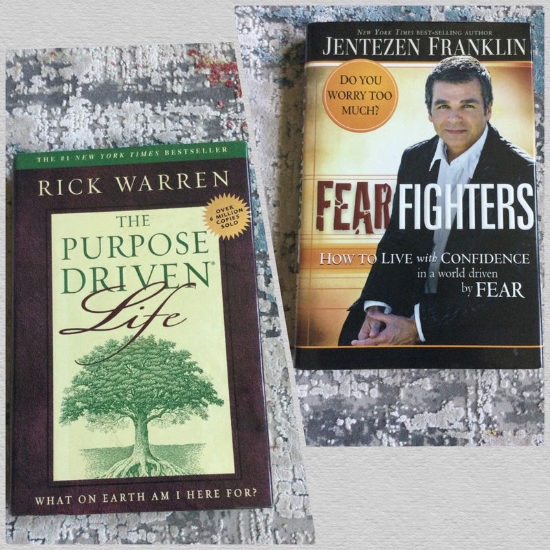 Bundle: The Purpose Driven Life / Fear Fighters 