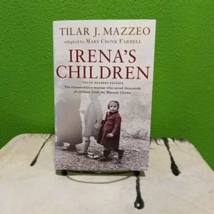 Irena's Children [Young Readers' Edition]