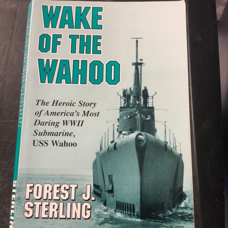 Wake of the Wahoo