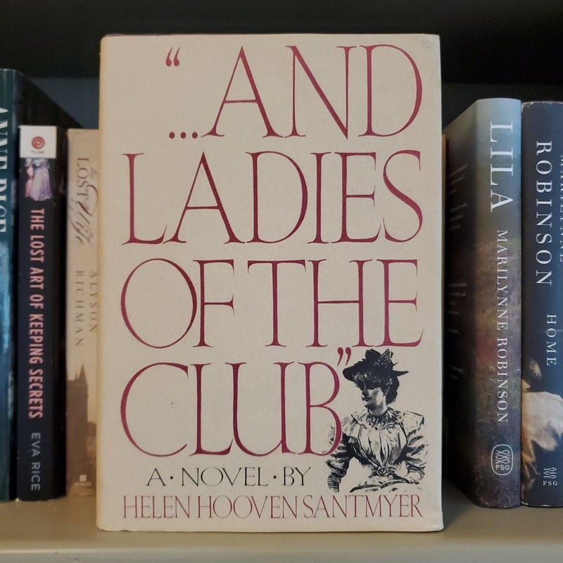 And Ladies of the Club