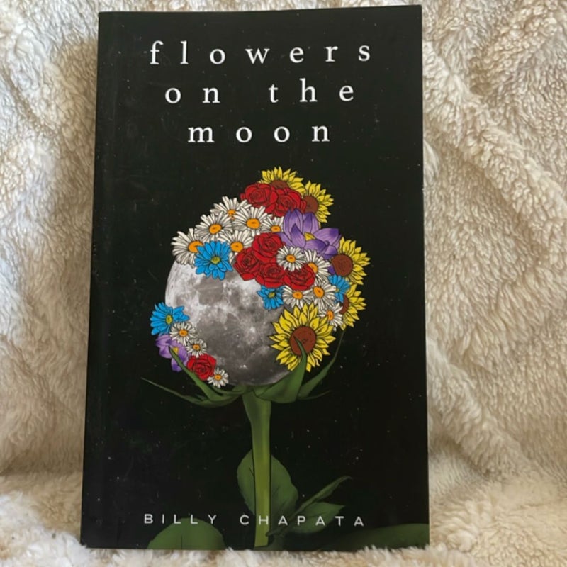 Flowers on the Moon