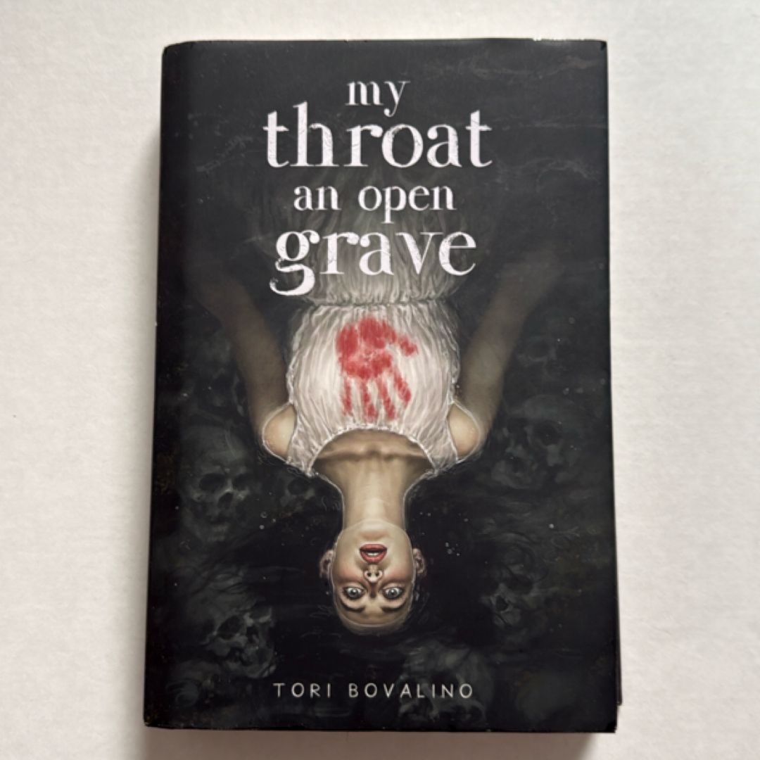 My Throat an Open Grave