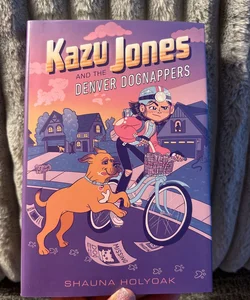 Kazu Jones and the Denver Dognappers