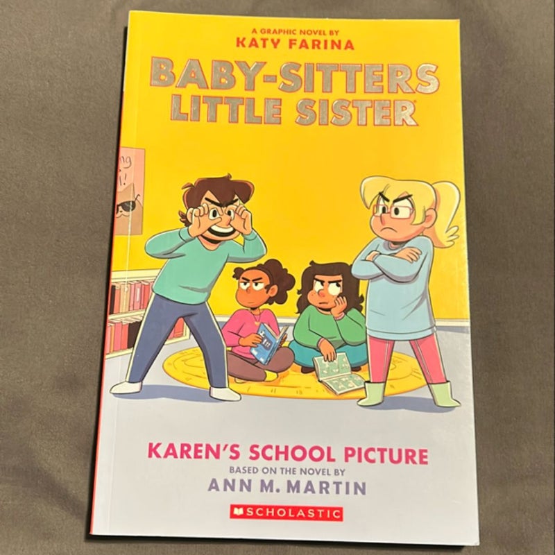 Karen's School Picture: a Graphic Novel (Baby-Sitters Little Sister #5) (Adapted Edition)